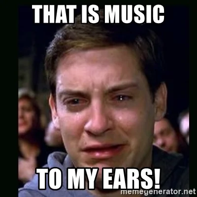 that-is-music-to-my-ears.webp