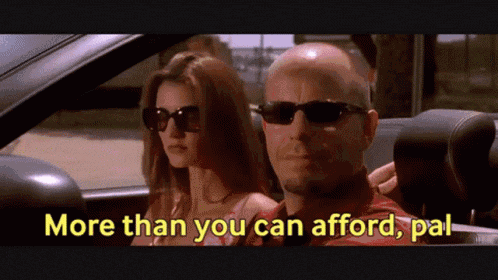 e-than-you-can-afford-pal-more-than-you-can-afford.gif