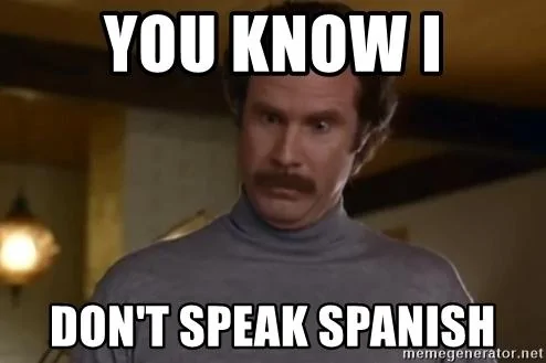 you-know-i-dont-speak-spanish.webp