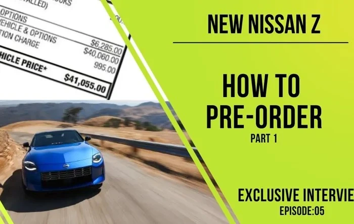 Video: Pre-order the Nissan New Z? Here's how you can get on the list now, anywhere in the US.